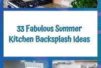 33 Fabulous Summer Kitchen Backsplash Ideas