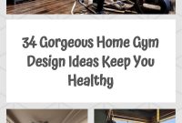 34 Gorgeous Home Gym Design Ideas Keep You Healthy