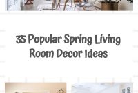 35 Popular Spring Living Room Decor Ideas